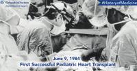 Columbia surgeons perform the first successful pediatric heart transplant.